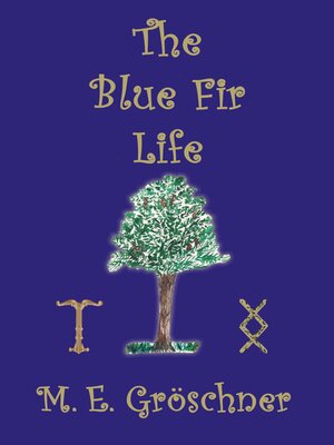 cover image of The Blue Fir Life